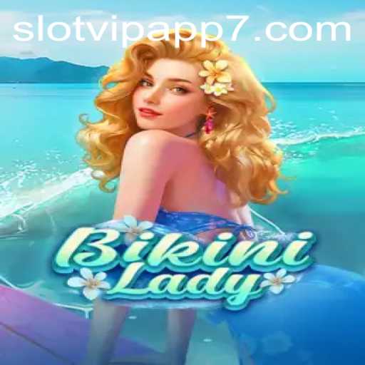 Discover the Thrills of BikiniLady in the SlotVIP App