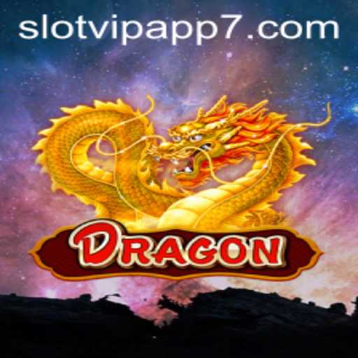 The Exciting World of 'Dragon' on SlotVIP App