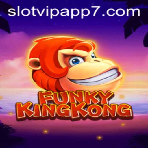 Unleashing the Thrills of FunkyKingKong SlotVIP App