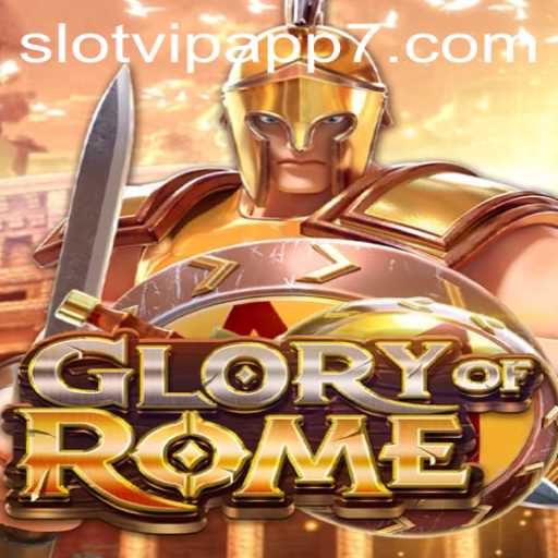 Explore the Thrills of 'GloryofRome' on SlotVIP App
