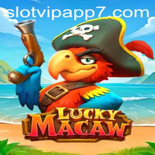 Exploring LuckyMacaw: A Deep Dive into the SlotVIP App Experience
