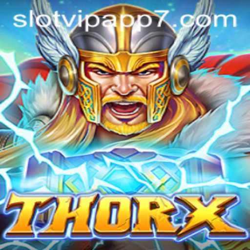 Exploring ThorX: A Thrilling Adventure in SlotVIP App