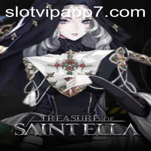 Discover the Thrills of TreasureofSaintElla on the SlotVIP App