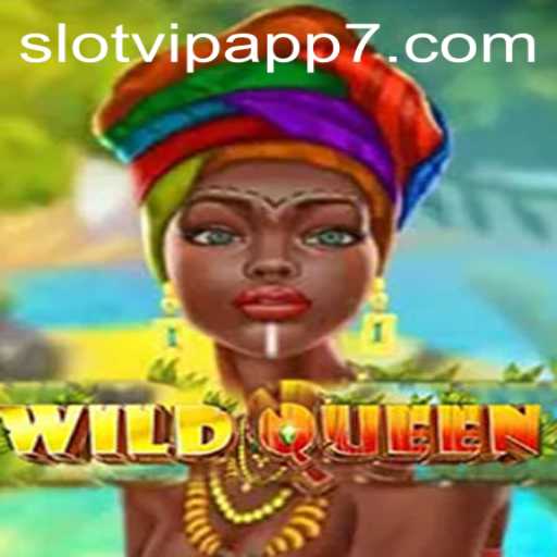 Exploring the Thrilling World of WildQueen on the SlotVIP App